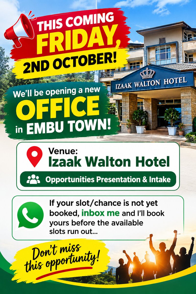 JohnKahingo's tweet photo. 🚨 YOUR CHANCE IS HERE 🚨

📍 Izaak Walton Hotel, Embu Town
📅 Friday, 2nd October
🎯 Opportunities Presentation &amp; Intake

Limited slots available. Book yours today🔥

#Embu #JobOpportunity #CareerOpportunity #Kenya #Nairobi https://t.co/AwTBIUqhUw