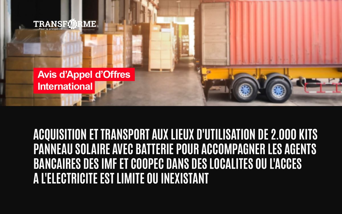 RdcTransforme's tweet photo. 📢 Appel d’offres | TRANSFORME-RDC

Acquisition et transport de 2 000 kits comprenant un panneau solaire et une batterie pour les agents bancaires des IMF et COOPEC dans les zones où l’électricité est limitée ou inexistante.

👉 Consulter l’AAO : https://t.co/oso4tW8uk9

#TRANSFORMERDC #AppelDOffres