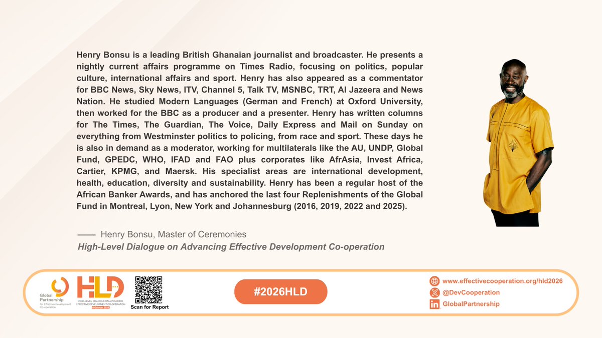 DevCooperation's tweet photo. 🎤 Announcing our Master of Ceremonies for the 2026 High-Level Dialogue: Henry Bonsu!

Join him and global leaders online 🌍 on Oct 6 (13:00–16:00 CEST) for an impactful discussion on #EffectiveCooperation

📝 Register: https://t.co/ie8CWo3bLj

#GPEDC #2026HLD https://t.co/NzZHJJhWK0