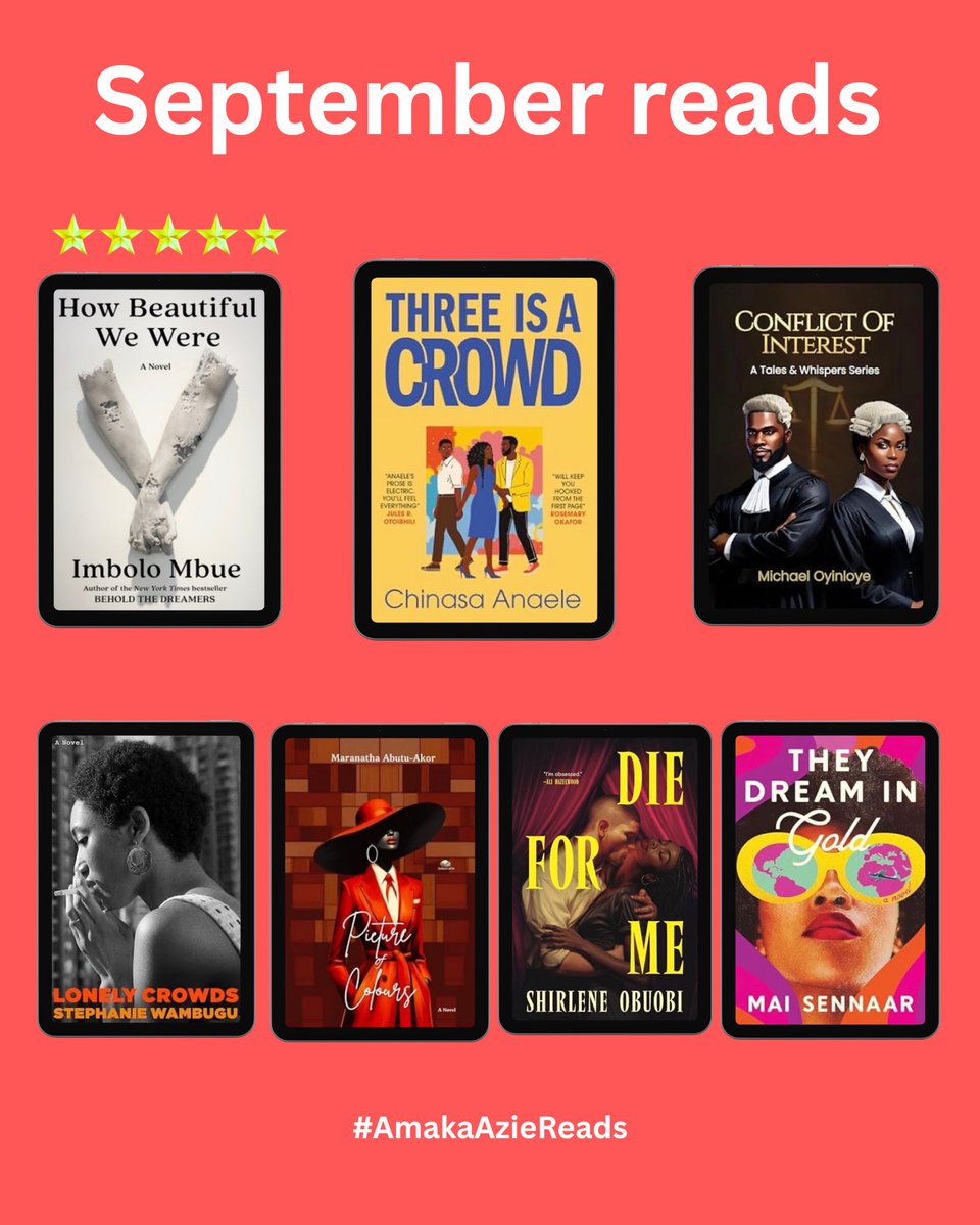 AmakaAzie's tweet photo. 📚✨ My September Reads! ✨

This month, I read one of my favourite books of all time, and that’s How Beautiful We Were by Imbolo Mbue. ❤️

#AmakaAzieReads https://t.co/0nef7YQCP7