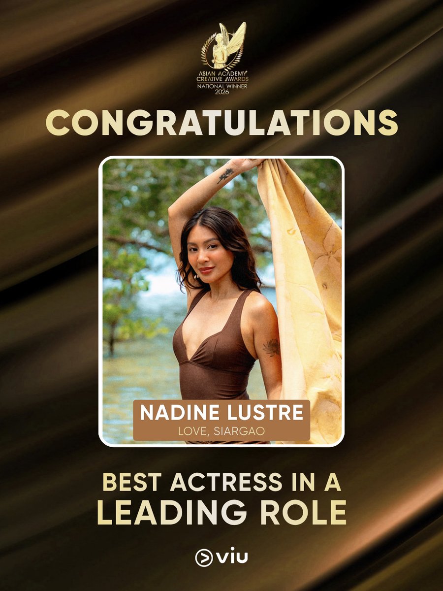 Viu_PH's tweet photo. What a win! 👏🏆

#ViuOriginal Love, Siargao has been crowned Best Original Production by a Streamer, while our very own Kara, #NadineLustre, takes home Best Actress in a Leading Role at the Asian Academy Creative Awards 2026! ✨💛

Celebrate these well-deserved wins and relive the island love in #LoveSiargao, now streaming on Viu! 🌴