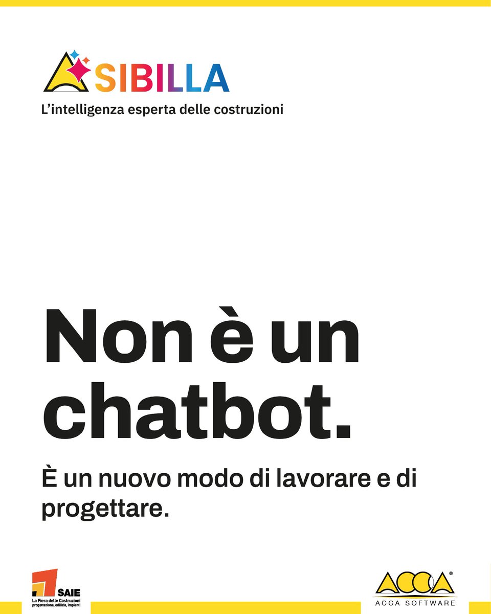 ACCAsoftware's tweet photo. Non è un chatbot 🤖
✨ È SIBILLA, l’intelligenza esperta delle costruzioni di ACCA.

Dal 7 al 10 ottobre la presentiamo al @SAIEfiera Bologna, padiglione 25, stand A72 e B72.

Chiedi. Capisci. Decidi.

#SAIE #SAIE2026 #IntelligenzaArtificiale #Progettazione #Edilizia https://t.co/QDAR0Y0tT9