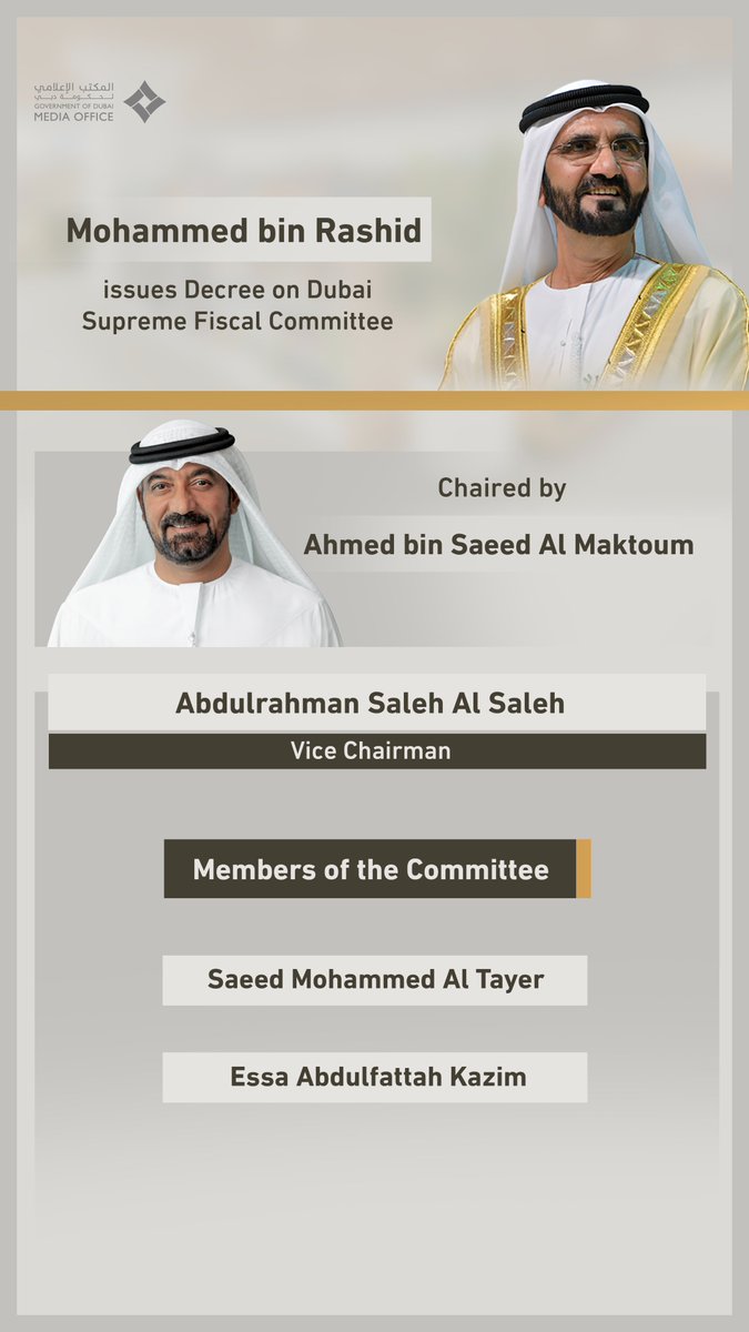 DXBMediaOffice's tweet photo. Mohammed bin Rashid issues Decree on the reconstitution of the Supreme Fiscal Committee in the Emirate of Dubai, chaired by Ahmed bin Saeed Al Maktoum. https://t.co/X6qwDGXJzX