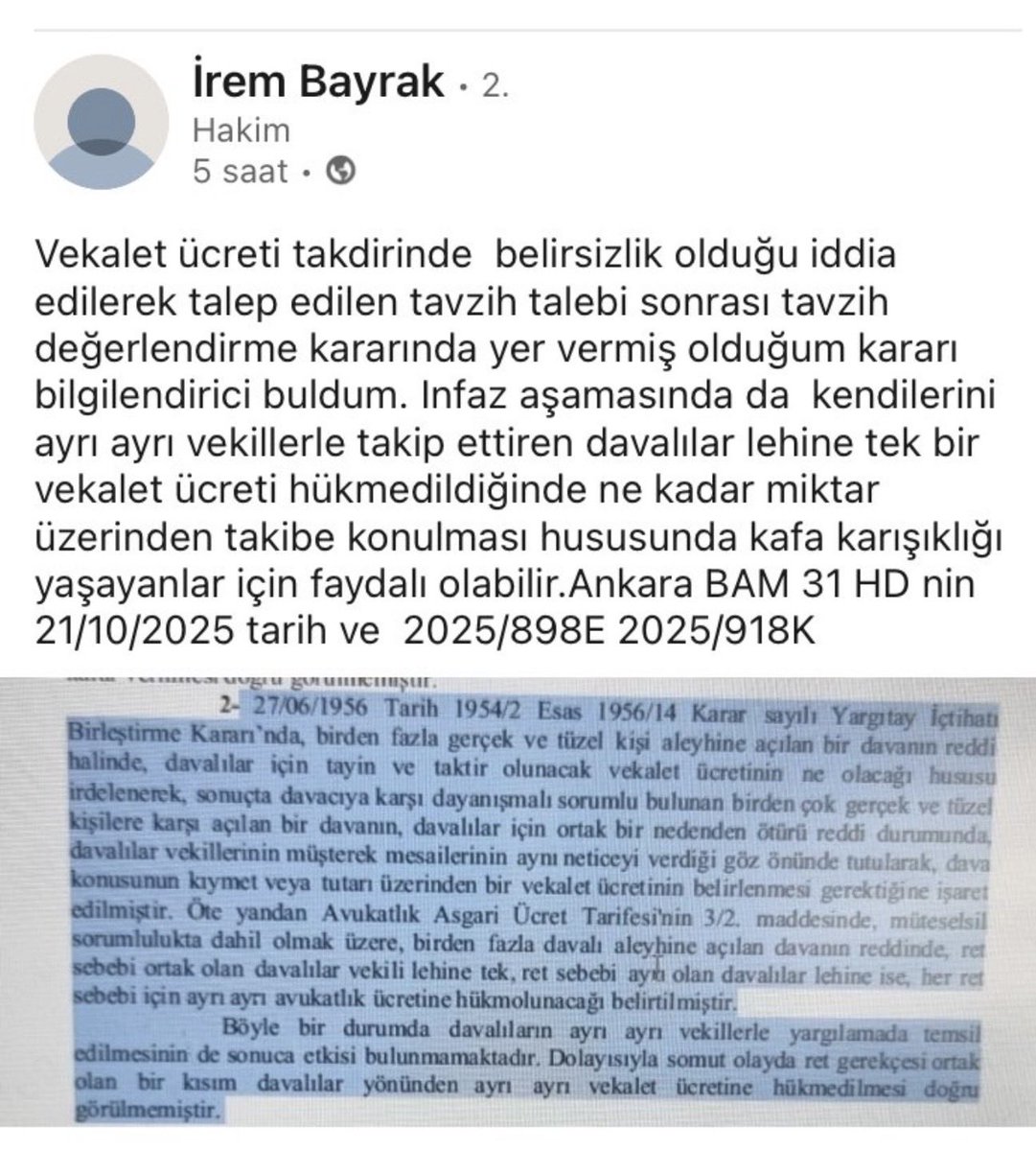 AvTarikCilekci's tweet photo. Kendilerini ayrı ayrı vekillerle takip ettiren davalılar lehine tek bir vekalet ücreti hükmedildiğinde ne kadar miktar üzerinden takibe konulması hususunda kafa karışıklığı yaşayanlar için faydalı olabilir.

Ankara BAM 31 HD nin 21/10/2025 tarih ve  2025/898E 2025/918K https://t.co/TPiHUvVAt6