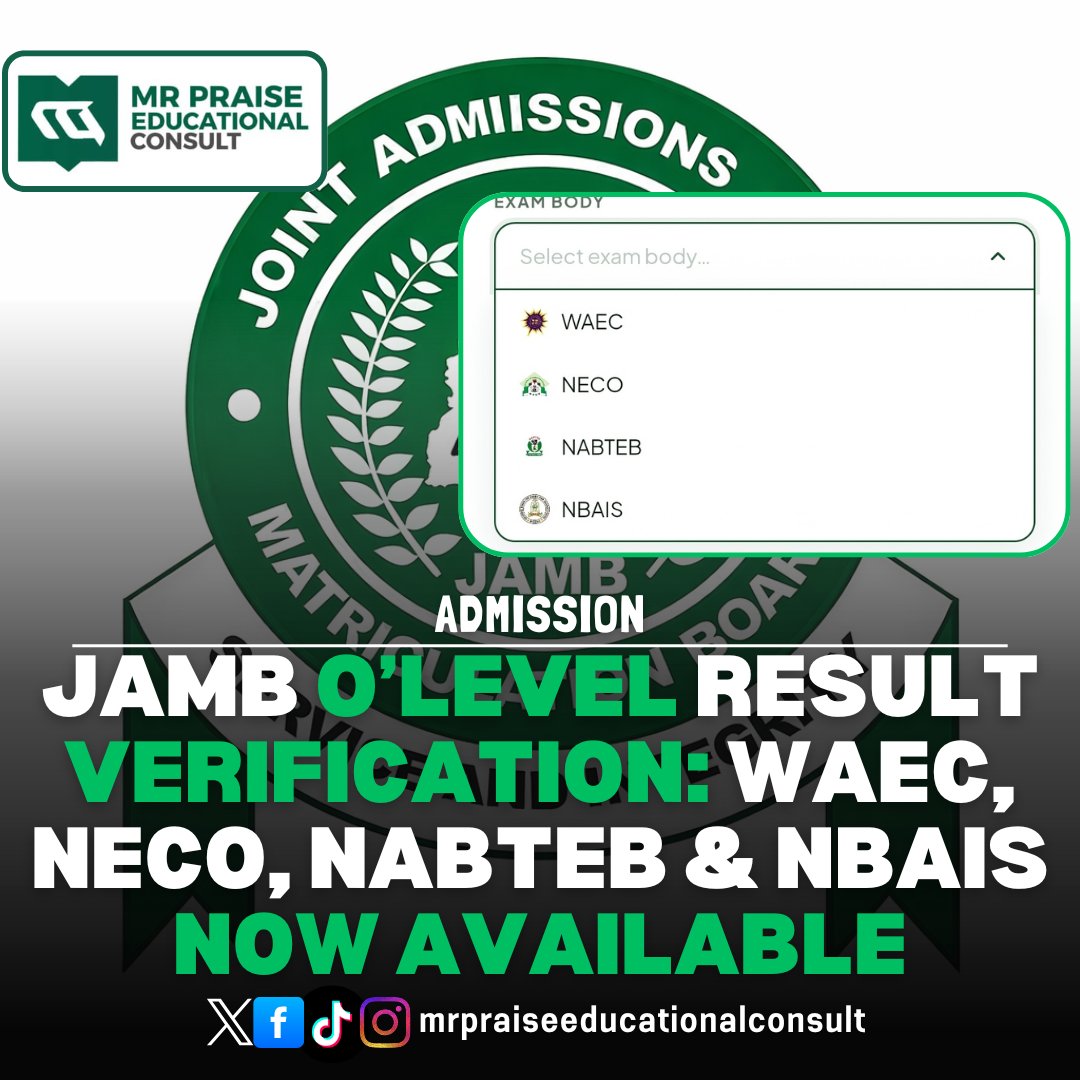 MrPraiseEduNG's tweet photo. JAMB O’LEVEL RESULT VERIFICATION: WAEC, NECO, NABTEB & NBAIS NOW AVAILABLE

The Joint Admissions and Matriculation Board (JAMB) has expanded its O’Level result verification options, with WAEC, NECO, NABTEB and NBAIS now available for candidates on the verification platform.

Candidates can now select the relevant examination body when carrying out their O’Level result verification on the JAMB portal.

Important: Candidates who have previously uploaded their O’Level results and can already see their results correctly reflected on their JAMB CAPS do not need to undergo the verification process again.

If your O’Level result is already showing correctly on CAPS, you can proceed with your admission process without repeating the verification.

Candidates are advised to check their JAMB CAPS and ensure their O’Level details are correctly reflected.

For O’Level result upload, verification and JAMB CAPS support, contact Mr Praise Educational & Consultancy Services Ltd.

WhatsApp/Call: 07066501600

#JAMB #JAMBCAPS #OLevelVerification #Admission2026 #mrpraiseeducationalconsult