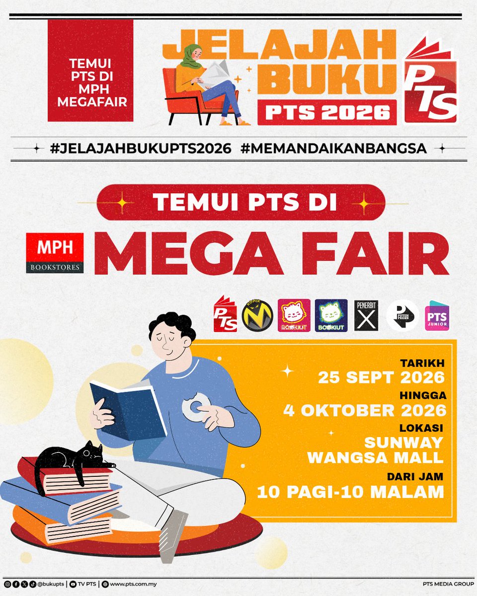 bukuPTS's tweet photo. Sedang mencari bacaan baharu? Temui pelbagai pilihan daripada PTS dan beberapa label penerbitan lain di MPH Mega Fair!

📍 Sunway Wangsa Mall
📅 25 September – 4 Oktober 2026
⏰ 10 pagi – 10 malam

Jumpa anda di sana! https://t.co/Xty0PPViiG