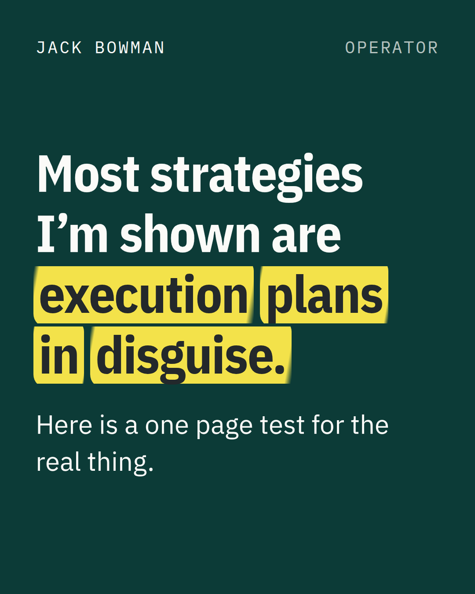 JackBowman's tweet photo. Most strategies I’m shown are execution plans in disguise.

The plan is the how. A strategy is the what and the why (and what you won’t do).

Which question would your last strategy paper fail? #Strategy https://t.co/n02t4nS5B7