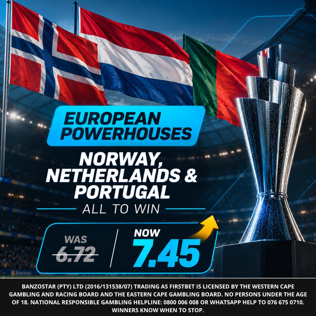 FirstbetSA's tweet photo. European Powerhouses⚡
Norway, Netherlands & Portugal — all to win
Was 6.72 → NOW 7.45
Get on the boosted odds with FirstBet.
Odds subject to change.
#FirstBet #OddsBoost #NationsLeague https://t.co/UROQTN4AZJ