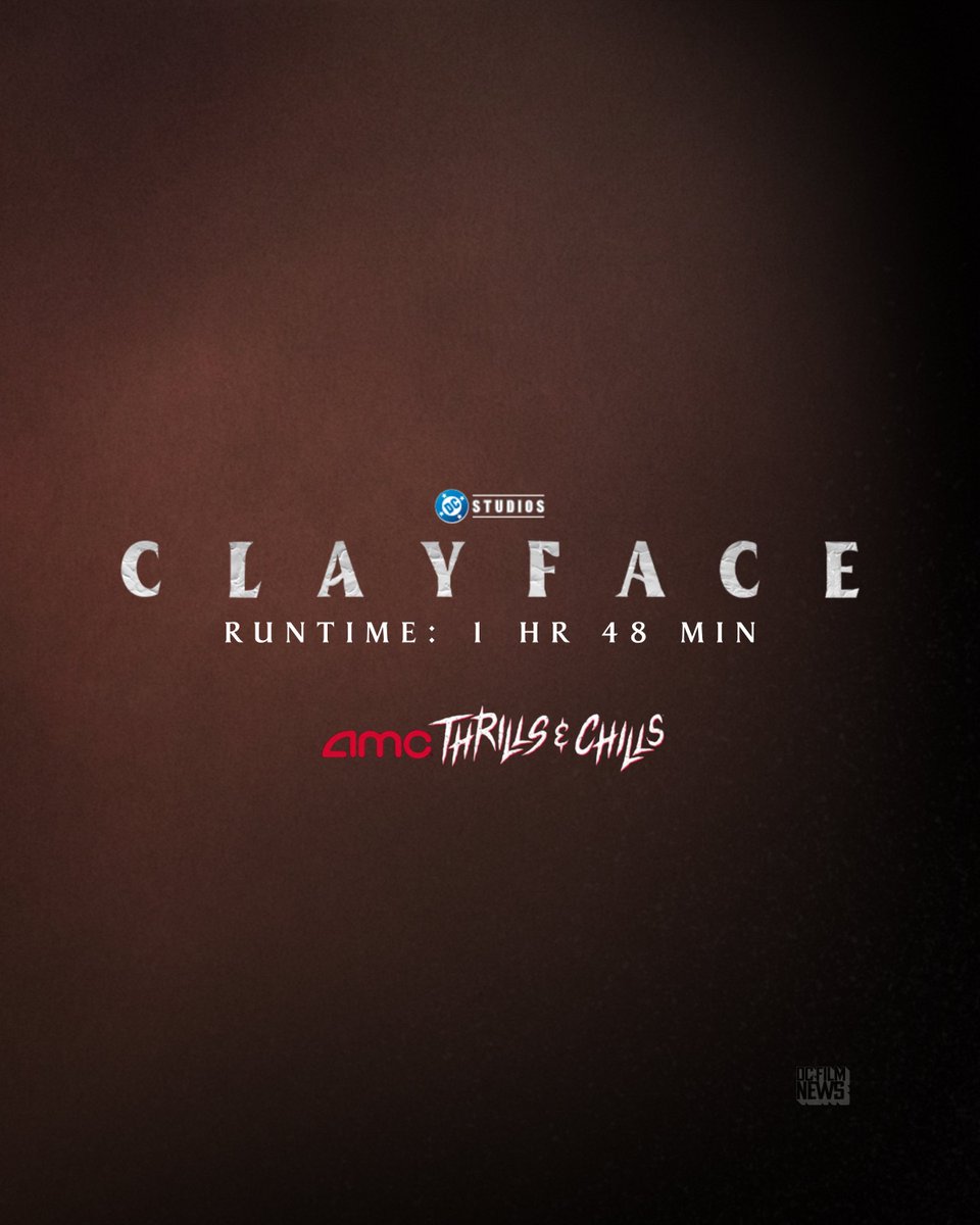 DCFilmNews's tweet photo. 'CLAYFACE' clocks in at 1 Hour and 48 Minutes.

AMC Theatres recently updated the listing. https://t.co/FtCnkSzrxc