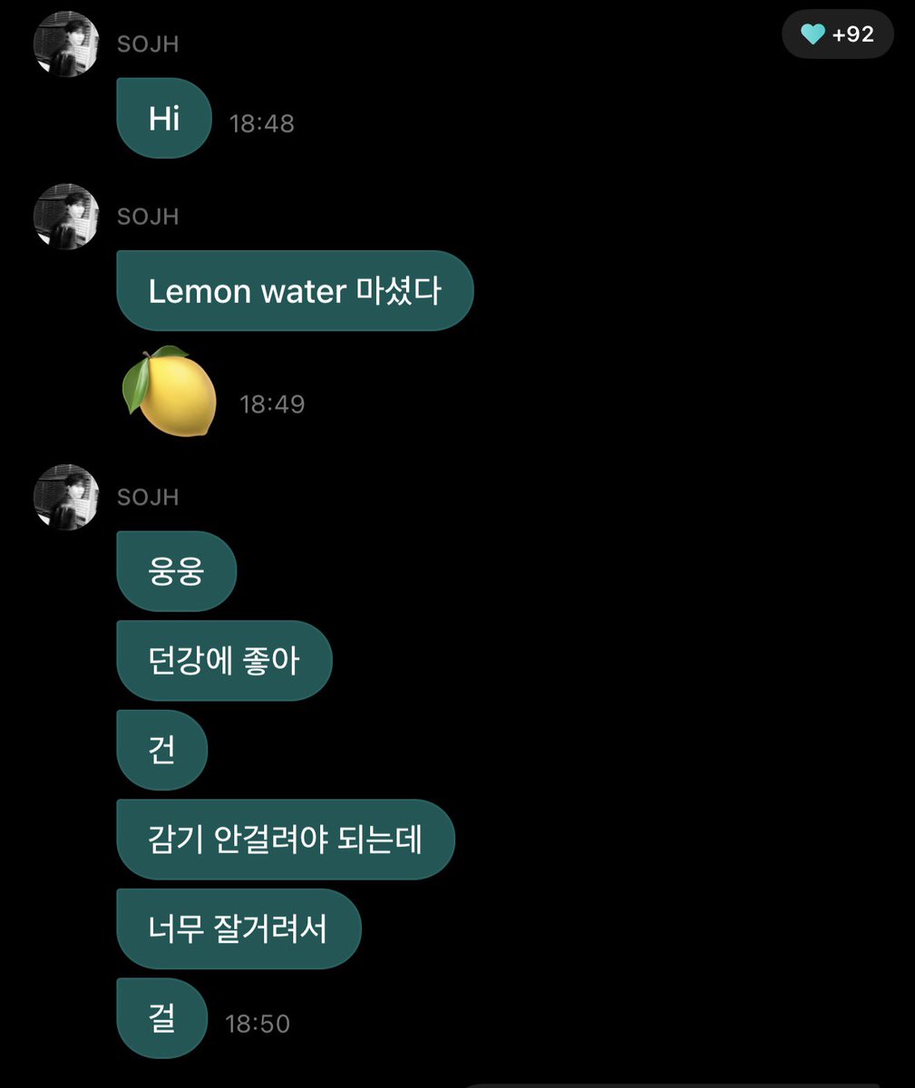 hwvnxx's tweet photo. 🐮: Hi
🐮: I drank lemon water 🍋 
🐮: yup yup
🐮: it’s good for your health (typo)
🐮: I shouldn’t catch cold though
🐮: but I catch them so easily (typo)
🐮: They say colds are going around these days? 
🐮: No wonder
🐮: I should bring out my nebuliser
🐮: yeah
🐮: I don’t really drink coffee these days either
🐮: for the sake of a healthy life
🐮: wellness 👍
🐮: I’m not at the level to be a role model yet though
🐮: But it’s actually fun when you start doing it 
🐮: y/n you should try it out too

Junghwan the wellness guru 🤭 so nice to know that he’s taking such good care of his health and his little typo hshshshs so cutee