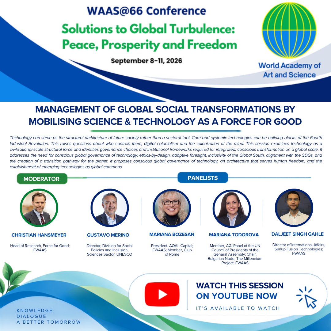 _WAAS_'s tweet photo. 🌐 How can science &amp; technology drive global transformation?

Watch the WAAS@66 session on mobilising science and technology as a force for good.
🎥 https://t.co/ZA6snqB8ji

#WAAS66 #TechnologyForGood #GlobalTransformation https://t.co/xZkGXGDfa9