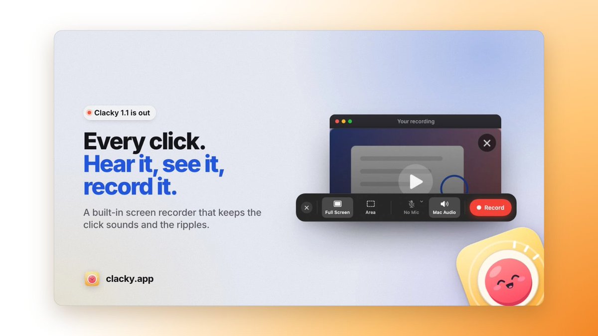 JustinasRoland0's tweet photo. Clacky 1.1 is out 🎉

Every click. Hear it, see it, record it.

New: 
🎥 Built-in screen recorder
🖱️ Click sounds + ripples in the video
🔍 Auto-zoom
🔊 9 new sounds
📊 Stats cards
🖥️ Desktop Boop

and more!!

💰 Still just $4.99

$4.99 once, 2 Macs, no subscription. Or try it free for 24 hours first. 

https://t.co/2zMNvEFkDv

All changes: https://t.co/4he9P6YpKv