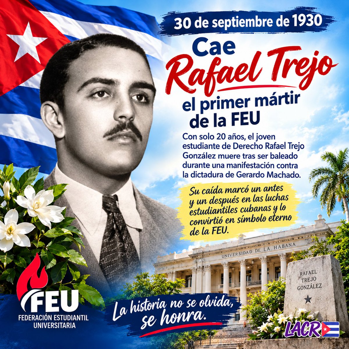 castellon_pr's tweet photo. 🇨🇺 En #Cuba : El 30 de septiembre de 1930: Cae Rafael Trejo, el primer mártir de la FEU. Con solo 20 años, su sacrificio marcó la historia estudiantil cubana.
#PinardelRío https://t.co/y0dTgh6qIm