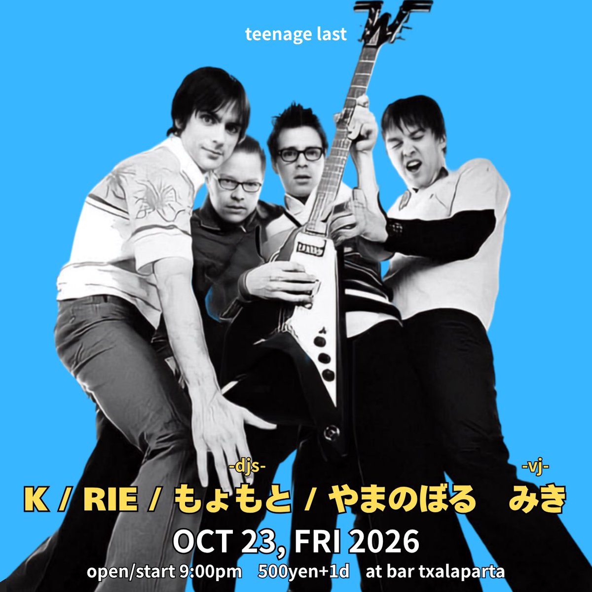 bartxalaparta's tweet photo. 10/23金曜日のチャラパルタ

teenage last
2026/10/23/FRI/9:00PM
500YEN+1D

-djs-
K
RIE
もょもと
やまのぼる

-vj-
みき https://t.co/XkYFCHI4gW