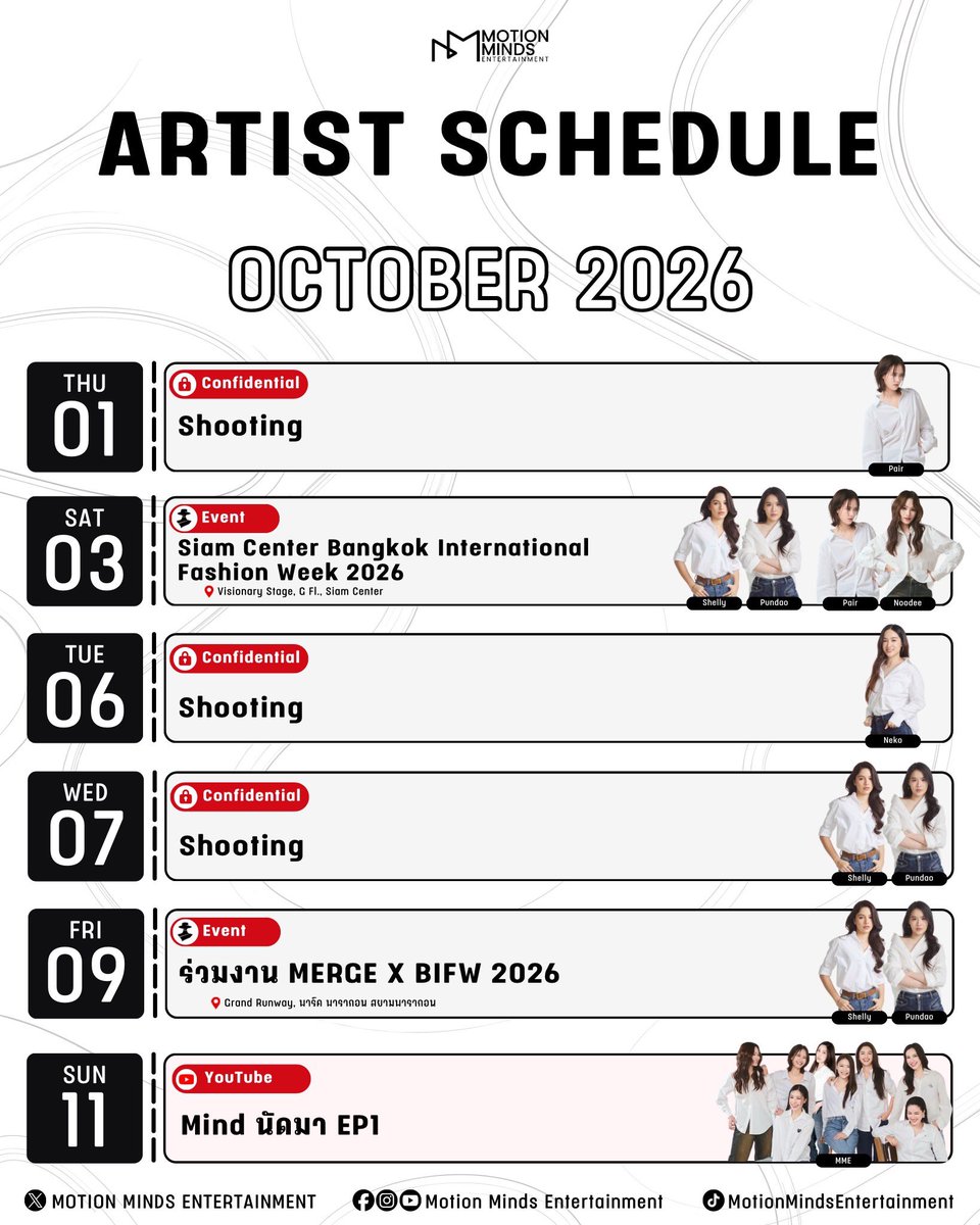 MotionMindsEntt's tweet photo. [ARTIST SCHEDULE]

🗓️ OCTOBER 2026

**The schedule may be subject to change 

#Motionmindsentertainment
#Nknaerun #Pundao #Shellybenda #nenepawarun #tingtingzheng  #ninajinnita
#noniejbal #noodeelada #pairpiitcha https://t.co/ITt9rVPC6U