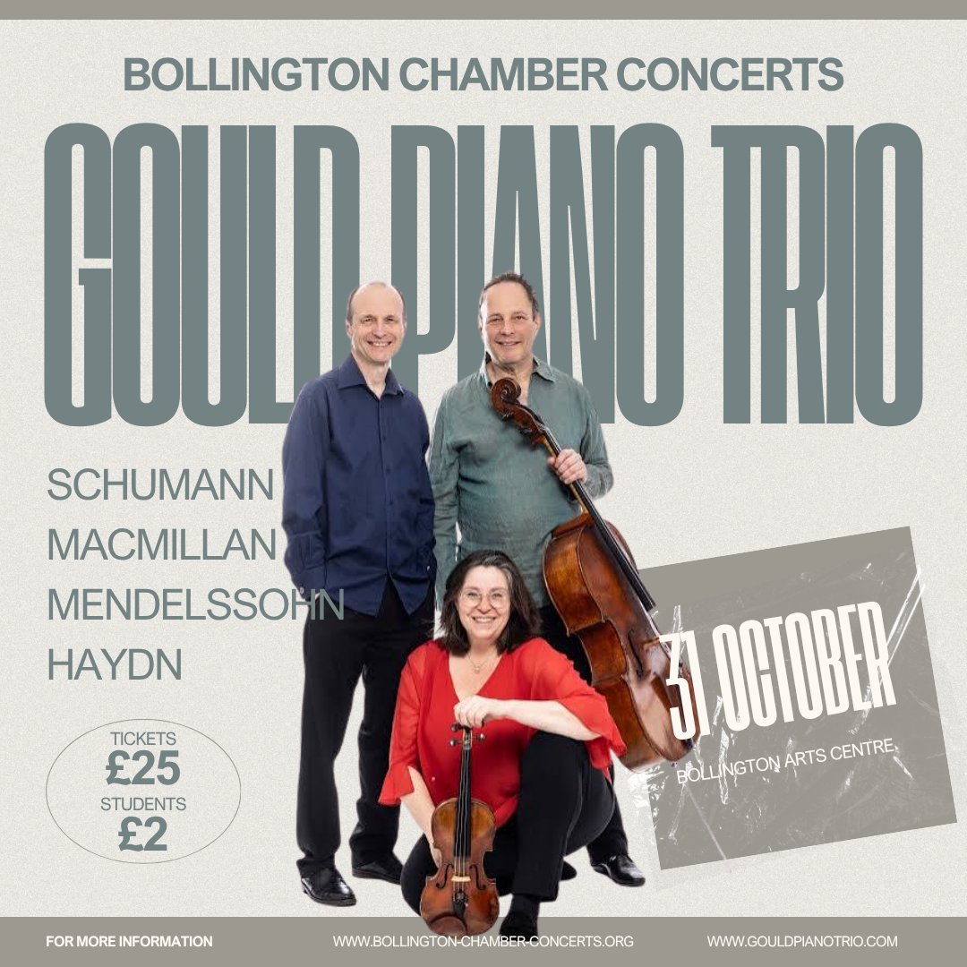 BollChamberCon's tweet photo. 🎹 We welcome the Gould Piano Trio to @bollingtonarts on Saturday 31 October.

It’s a privilege to welcome musicians of this calibre and an opportunity to experience one of Britain’s leading chamber ensembles up close.

🎫 https://t.co/NOLxskLOkp

#Bollington #BollingtonMusic https://t.co/sWUoT8JVRu