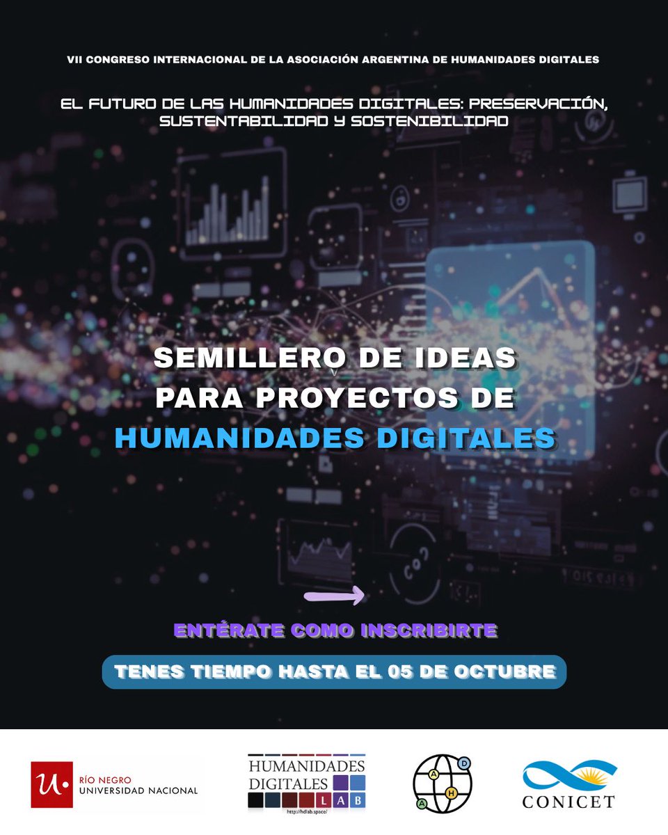 aahdArg's tweet photo. 🌐 ¿TENÉS UNA IDEA PARA EXPLORAR LAS HUMANIDADES DIGITALES?

💻 En el marco del Congreso Internacional de la AAHD, se realizara el “Semillero de ideas para proyectos de Humanidades Digitales”.

#HumanidadesDigitales #UNRN #Viedma #CongresoAAHD #SemillerodeIdeas https://t.co/UHloFt60cE