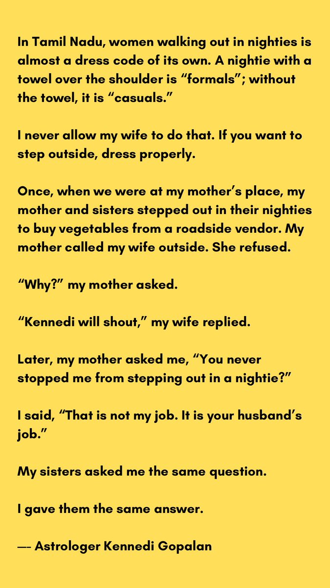askenni's tweet photo. In Tamil Nadu, women walking out in nighties is almost a dress code of its own. A nightie with a towel over the shoulder is “formals”; without the towel, it is “casuals.” 

I never allow my wife to do that. If you want to step outside, dress properly.

Once, when we were at… https://t.co/fev1F9a9Kd