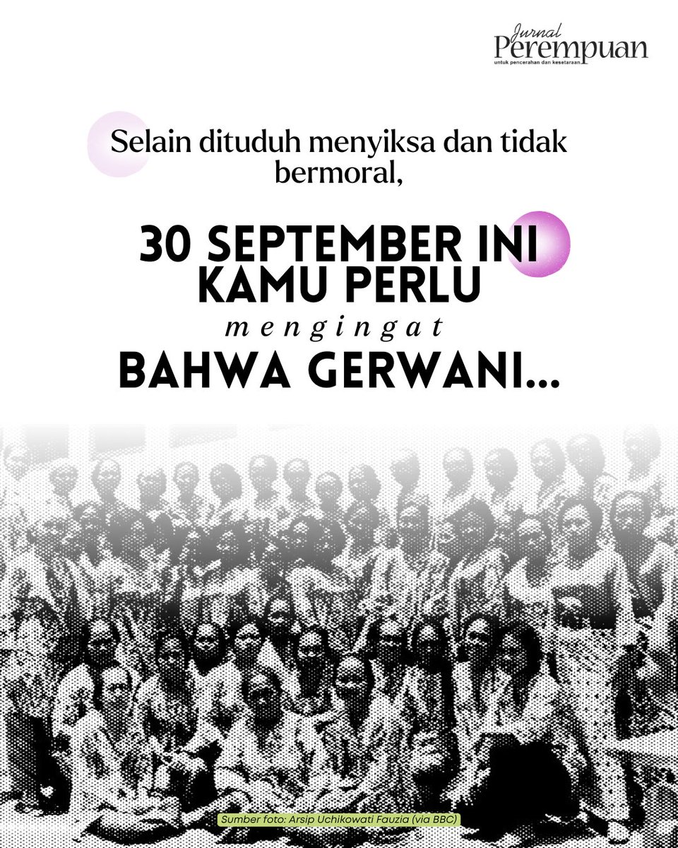 jurnalperempuan's tweet photo. (1)

Setiap 30 September, narasi yang beredar masif masih berputar pada para jenderal yang dibunuh. Pembicaraan mengenai pelaku tertuju kepada Gerwani, organisasi perempuan yang difitnah.

#SeptemberHitam https://t.co/DRbWpmfFgI