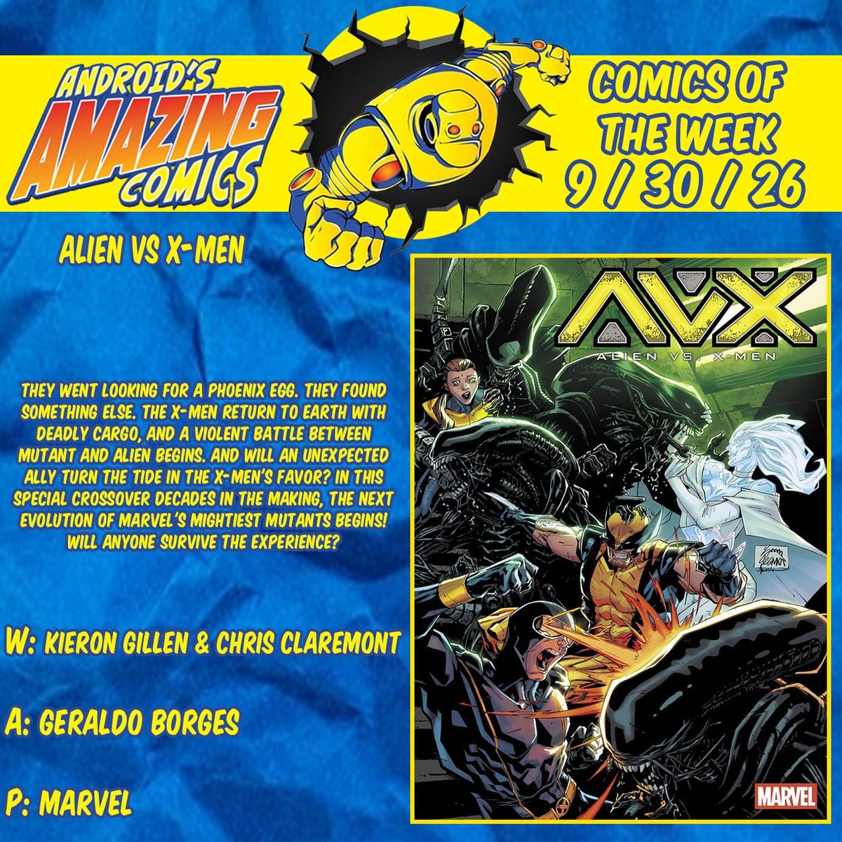 androidscomics's tweet photo. A new week means a new batch of comics! Here are our picks!
ALIEN VS X-MEN
W: Kieron Gillen & Chris Claremont
A: Geraldo Borges
P: @Marvel
#picksoftheweek #comicbooks #comics #NCBD #POTW #marvel #marvelcomics #aliens #xmen #alienvsxmen #20thcenturyfox https://t.co/7TcGiR30lt
