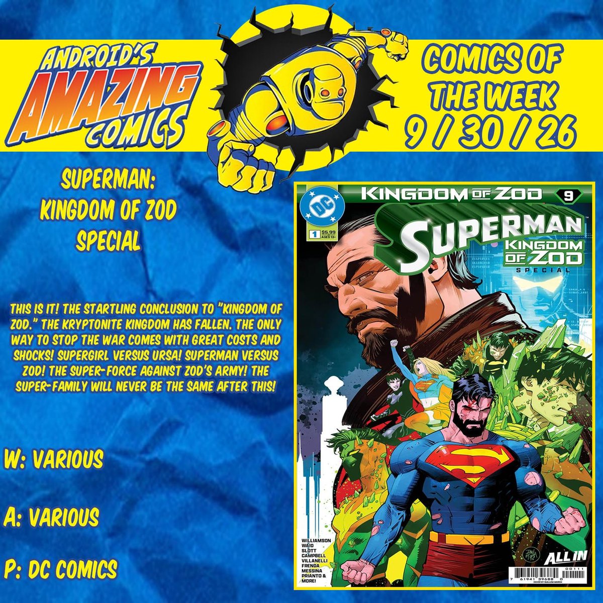 androidscomics's tweet photo. A new week means a new batch of comics! Here are our picks!
SUPERMAN: KINGDOM OF ZOD
W: Various
A: Various
P: @DCOfficial
#picksoftheweek #comicbooks #comics #NCBD #POTW #dccomics #superman #kindgomofzod #supergirl #actioncomics #supermanunlimited https://t.co/dqy0BlPcdO