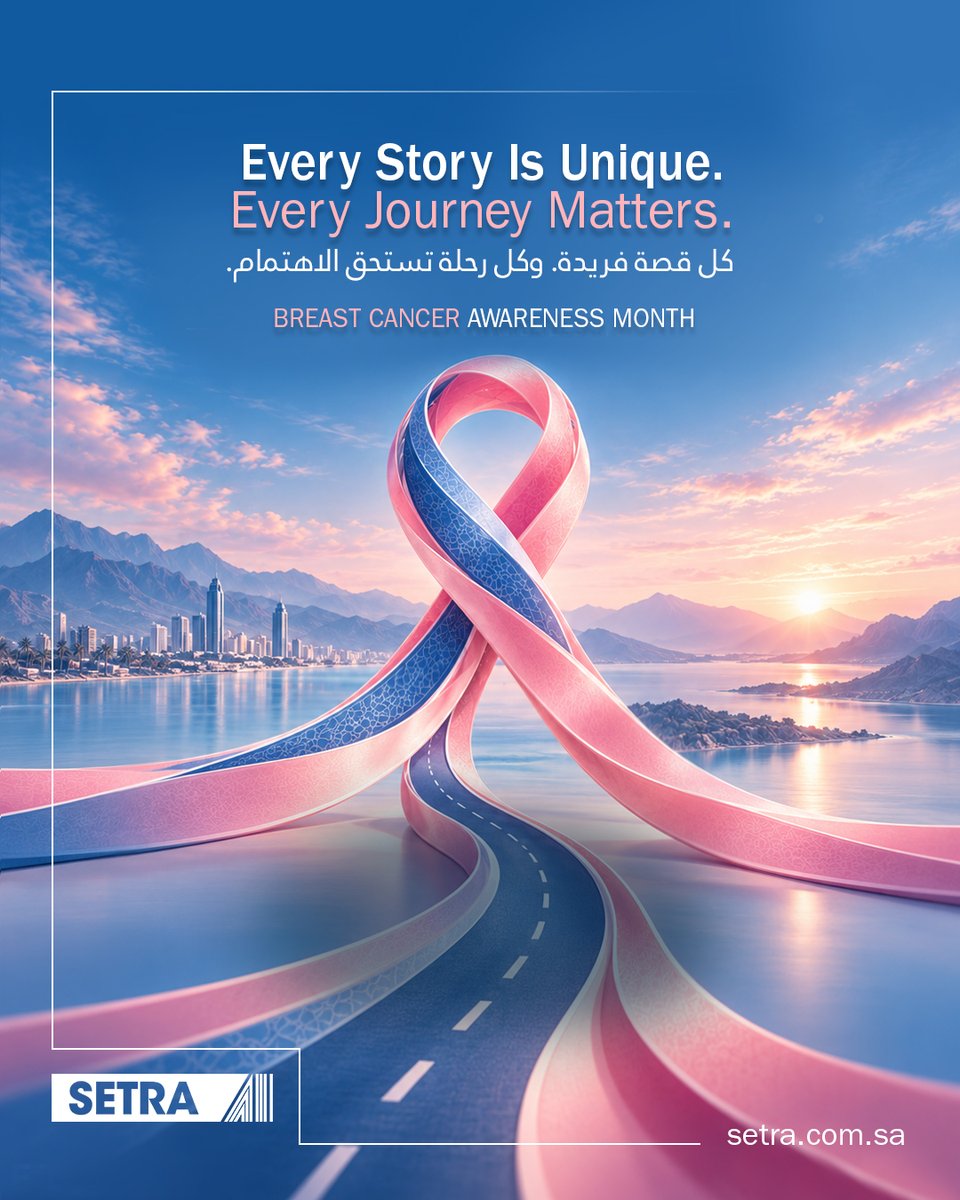 SETRAcompany's tweet photo. Every story is unique. Every journey matters.
This Pink October, SETRA stands in solidarity with every woman, every fighter, every survivor, and every family affected by breast cancer.
Behind every diagnosis is a personal journey that deserves care, support, awareness, and hope.
Let us continue to encourage early detection, spread awareness, support the fighters, and honor the survivors.

كل قصة فريدة. وكل رحلة تستحق الاهتمام.
في أكتوبر الوردي، تقف سيترا دعما لكل امرأة، وكل محاربة، وكل ناجية، وكل عائلة تأثرت بسرطان الثدي.
فخلف كل تجرب�� رحلة إنسانية تستحق الرعاية، والدعم، والوعي، والأمل.
لنواصل تشجيع الكشف المبكر، ونشر الوعي، ودعم كل من تخوض هذه الرحلة بشجاعة، وتكريم الناجيات.

#SETRA #BreastCancerAwareness #PinkOctober #EveryStoryIsUnique #EveryJourneyMatters #EarlyDetection #RaiseAwareness #FightCancer #WomenHealth #CSR #SaudiArabia #Riyadh #Jeddah #Khobar

#سيترا #سرطان_الثدي #أكتوبر_الوردي #كل_قصة_فريدة #كل_رحلة_تستحق_الاهتمام #الكشف_المبكر #التوعية_بسرطان_الثدي #صحة_المرأة #السعودية #الرياض #جدة #الخبر