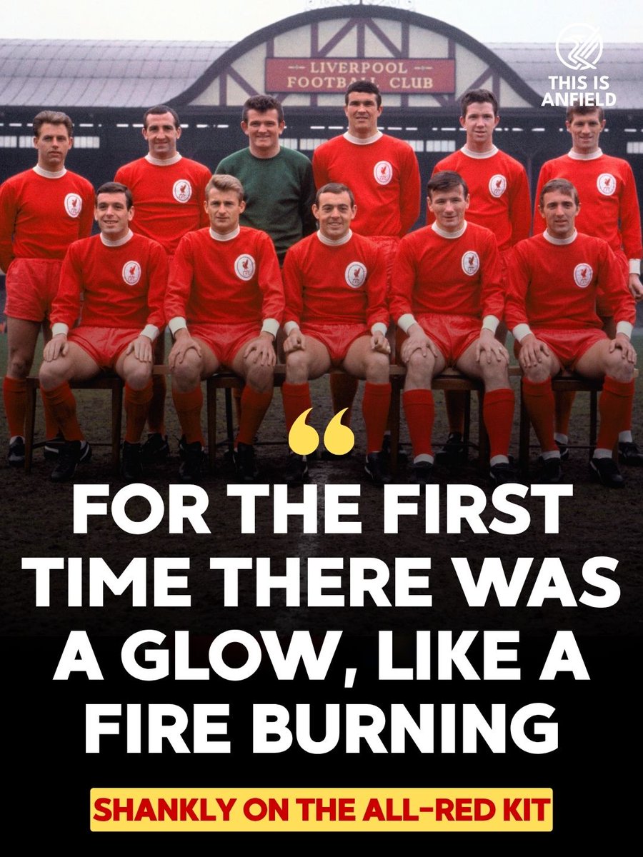 thisisanfield's tweet photo. 🔥 Bill Shankly immediately felt a difference when he introduced Liverpool's all-red strip in 1964.

🗣️ "I went home that night and I said to my wife Ness, 'You know something, tonight I went out onto Anfield and, for the first time, there was a glow like a fire was burning'." https://t.co/OJtJGxO31z