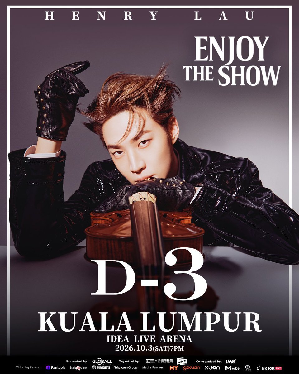 Sabrinannk23152's tweet photo. See You in 3 Days,
HENRY LAU 2026 “ENJOY THE SHOW” World Tour — Kuala Lumpur

⏳ 3 Days to Go
🗓 Date: October 3  7:00 PM
🏟 Venue: IDEA LIVE ARENA, Kuala Lumpur

RTS:Got extra tics
Local and Interfans DM
If interested pls hmu!!

#ENJOYTHESHOWTOUR
#HENRYLAUinMY #KUALALUMPUR https://t.co/Bv8mp4fsfJ