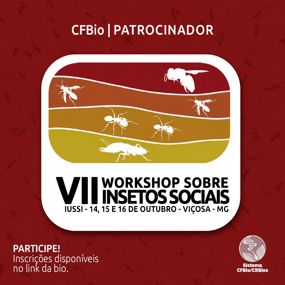 CFBio's tweet photo. 🐝🐜 O CFBio patrocina o VII Workshop sobre Insetos Sociais, na Universidade Federal de Viçosa (MG).

O evento reunirá pesquisadores, estudantes e profissionais para discutir ciência, inovação e conservação relacionadas a abelhas, formigas, vespas e cupins. 🔬🌱

👉 Inscrições: https://t.co/Qm6uFvbM3e 

#CFBio #InsetosSociais #Biologia #CiênciasBiológicas #UFV
