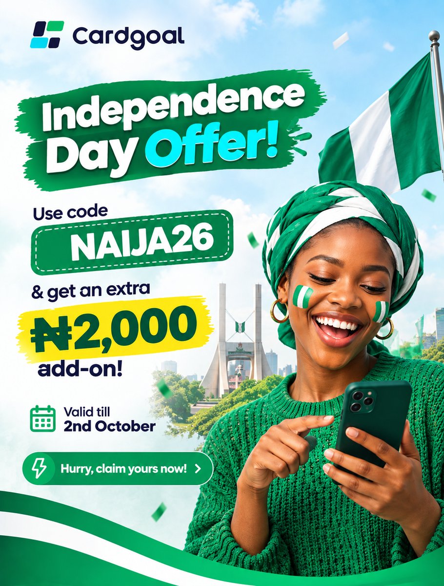 cardgoal's tweet photo. Exclusive Independence Day Offer! 🤩
Enjoy an extra ₦2,000 reward this Independence Day. Redeem your code and get the reward value.
Celebrate with Cardgoal and claim your offer today!
#Cardgoal #Naija26 #IndependenceDayOffer #GiftCardApp https://t.co/bzkhbfqwAc