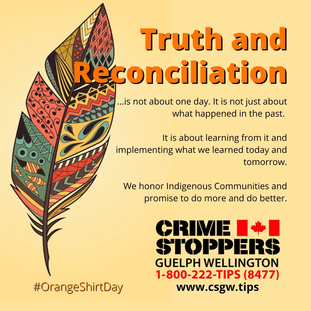 CSGWtips's tweet photo. September 30 is #NationalDayForTruthAndReconciliation

It is a day of reflection, learning, healing, and action.

#Guelph #Wellington #OrangeShirtDay https://t.co/A0WT3OVDfs