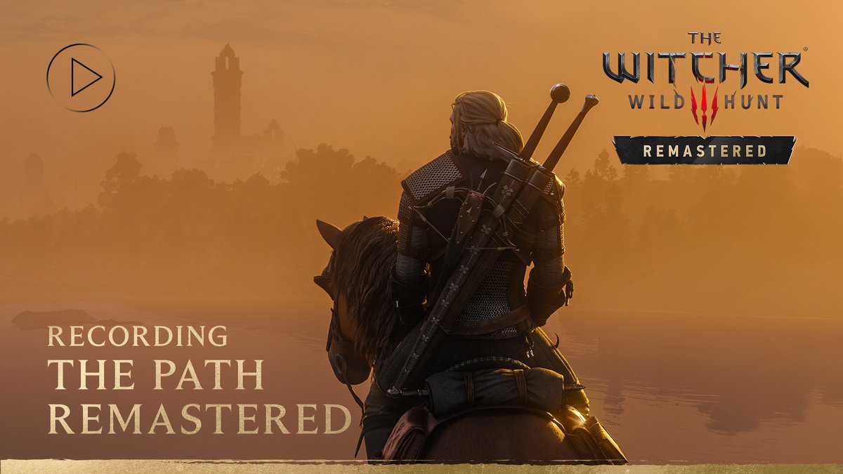 The image is promotional artwork for "The Witcher 3: Wild Hunt — Remastered," featuring the series' iconic protagonist Geralt of Rivia on horseback with his twin swords strapped to his back, silhouetted against a hazy, golden-hued landscape. Text reading "RECORDING THE PATH REMASTERED" appears in the lower left, with the game's logo in the upper right, tying into the behind-the-scenes look at the orchestral recording process for the remastered trailer.