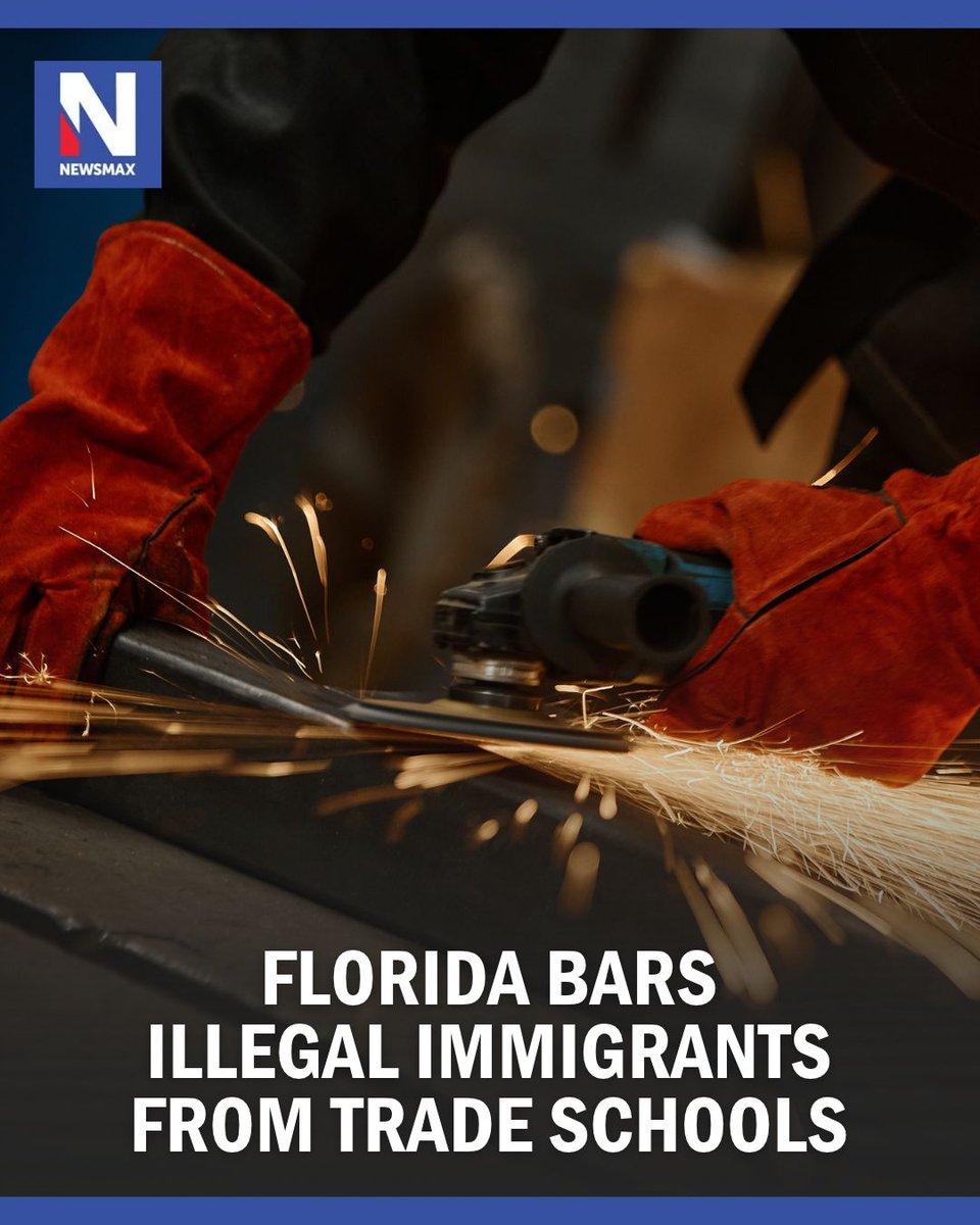 NEWSMAX's tweet photo. TRADE SCHOOL RESTRICTIONS: Florida is barring illegal immigrants from taxpayer-funded trade and career programs, requiring applicants to prove U.S. citizenship or lawful presence before enrolling in certain workforce training. https://t.co/AmDZdbeFKJ