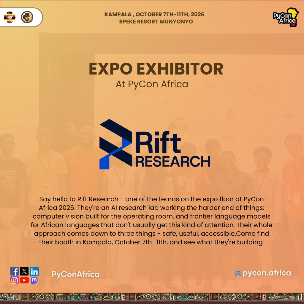 pyconafrica's tweet photo. Meet Rift Research - exhibiting at PyCon Africa 2026.

An AI research lab building computer vision for surgery and frontier language models for African languages. Safe, useful, accessible — that's the whole thesis.

Catch them on the expo floor. Kampala, Oct 7–11. https://t.co/n32j4aNErs