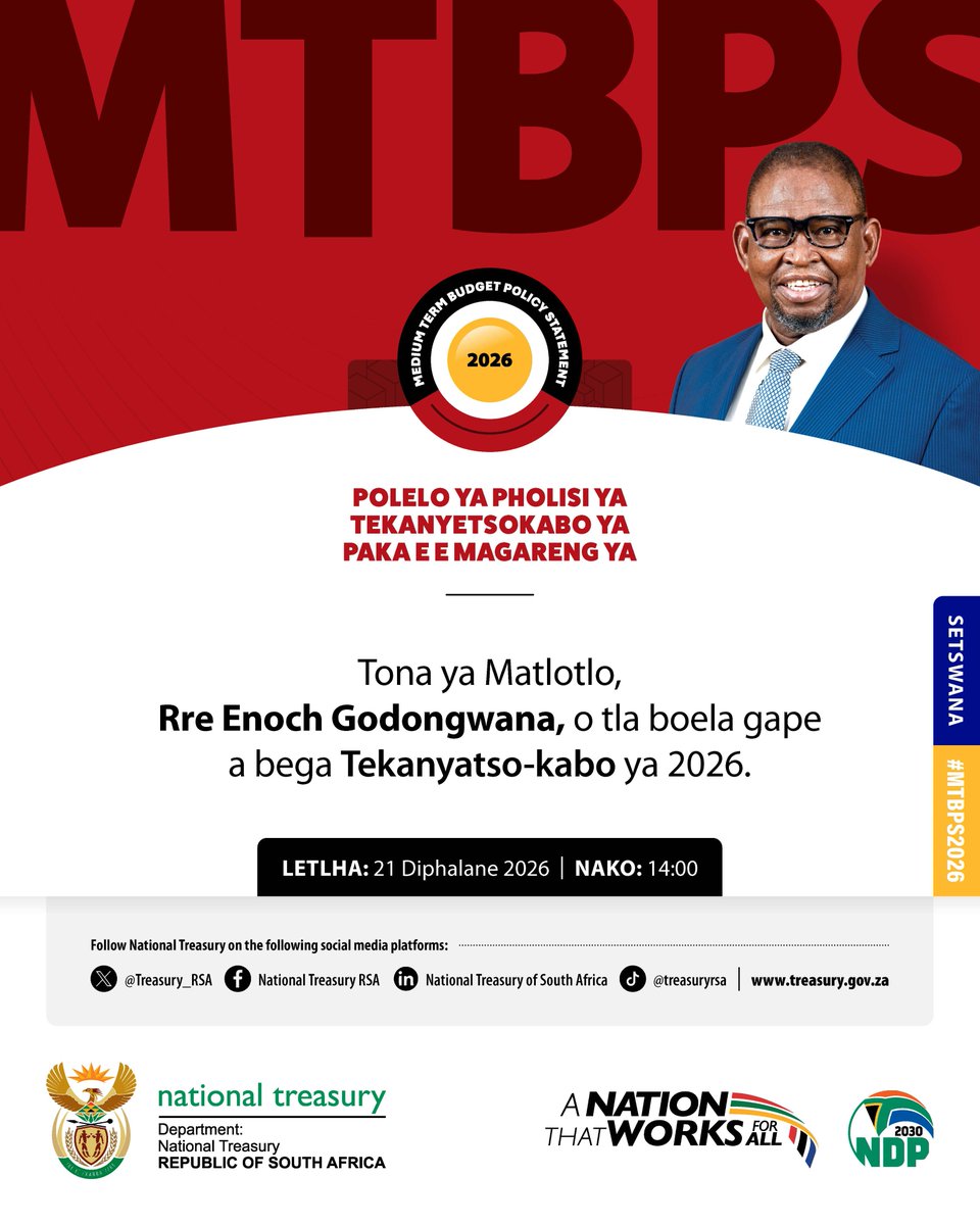 Treasury_RSA's tweet photo. 📢Tona ya Matlotlo, Rre Enoch Godongwana, o tla boela gape a bega Tekanyatso-kabo ya 2026.

#MTBPS2026 #GovUpdatesZA @GovernmentZA https://t.co/hkEdDE9cnE