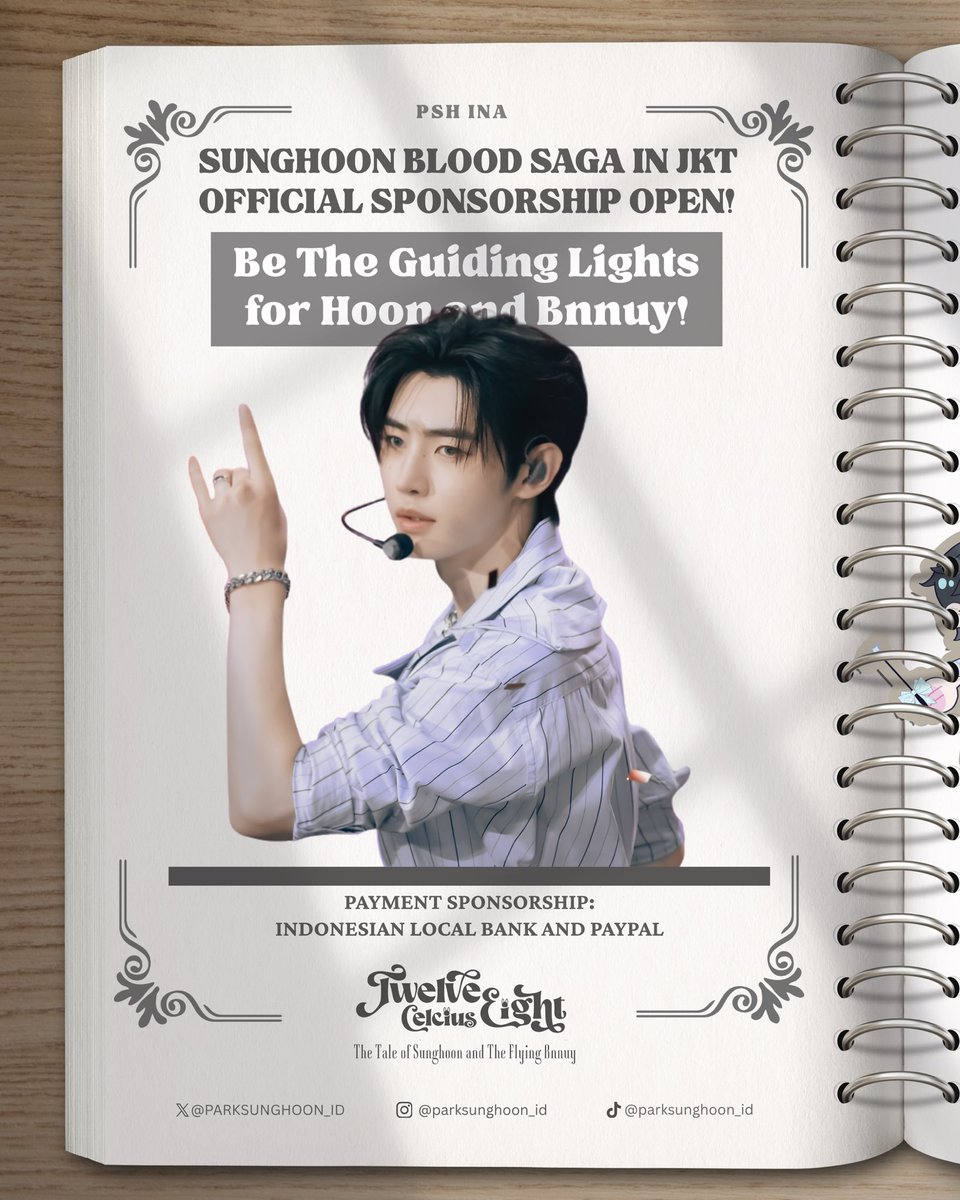 PARKSUNGHOON_ID's tweet photo. SPONSORSHIP OPEN!

Perjalanan Hoon dan Bnnuy dimulai dari sini. 🐰🪽

PSH INA resmi membuka Sponsorship untuk
TWELVE EIGTH CELCIUS: THE TALE OF SUNGHOON AND THE FLYING BNNUY
— a special Sunghoon support project for Blood Saga in Jakarta.

Jadilah cahaya yang menuntun perjalanan Hoon dan Bnnuy! 💫

Cek Proposal Sponsorship untuk melihat pilihan tier dan benefit.
🔗 https://t.co/Tngku00NBg

📩 Untuk info atau pertanyaan seputar sponsorship: DM @PSHID_Studio (X)

Mari bersama-sama membuat kisah ini bersinar lebih terang. 🪽

#SUNGHOON_BLOODSAGA_IN_JAKARTA #THETALE_OF_HOONBNNUY
#SUNGHOON #성훈 #ENHYPEN
