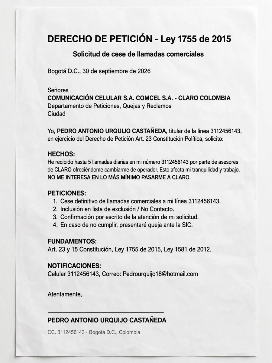 UrquijoPedro's tweet photo. Señores @ClaroColombia favor dejar de llamar al 3112456143 no me interesa cambiar de operador ni pasarme a claro no quiero colocar la queja a la @sicsuper por eso envio este derecho de petición. https://t.co/C3uv0pyxqc