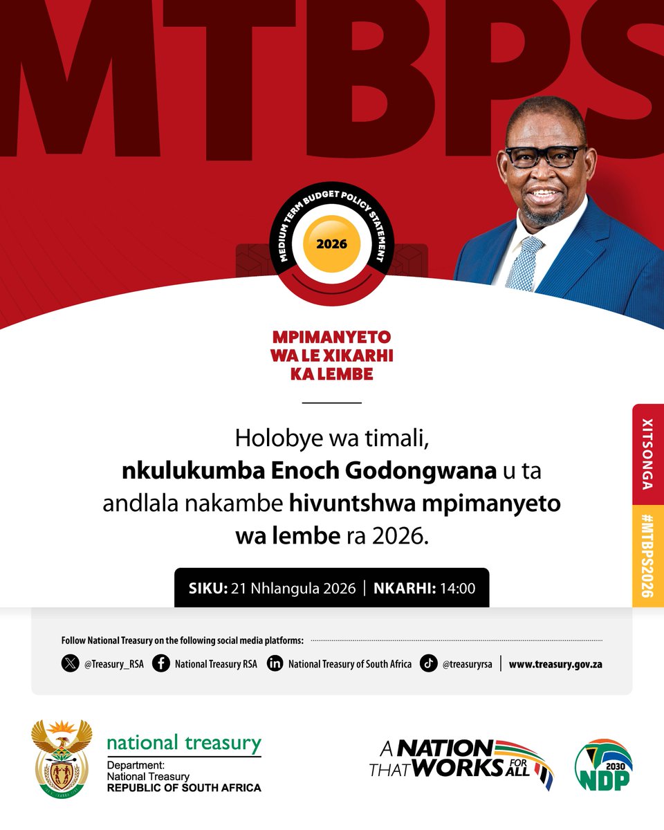 Treasury_RSA's tweet photo. 📢Holobye wa timali, nkulukumba Enoch Godongwana u ta andlala nakambe hivuntshwa mpimanyeto wa lembe ra 2026.

#MTBPS2026 #GovUpdatesZA @GovernmentZA https://t.co/8o5m9sBIyI