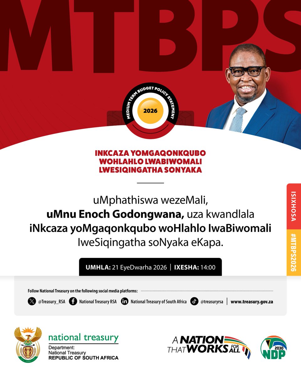 Treasury_RSA's tweet photo. 📢Finance Minister, Mr Enoch Godongwana, will table the MTBPS in Parliament on Wednesday, 21 October 2026.

#MTBPS2026 #GovUpdatesZA @GovernmentZA https://t.co/9q7N8d77FH