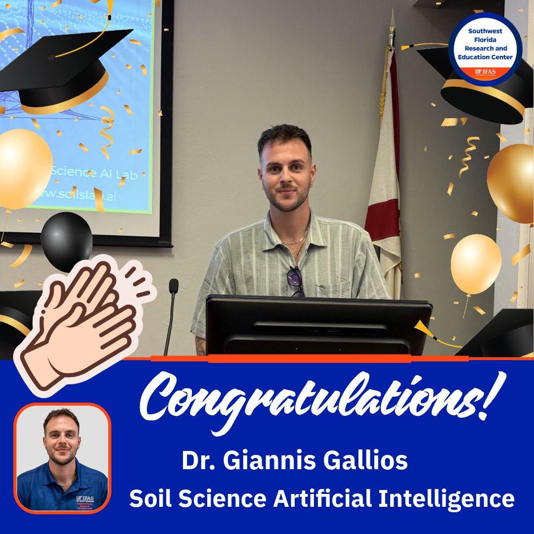 SWFREC's tweet photo. Congratulations to Dr. Giannis Gallios on completing his Ph.D. at @UFIFAS @SWFREC! 
Dissertation seminar focused on “Addressing Soil Data Sovereignty and Scarcity through Decentralized Artificial Intelligence Techniques”
Kudos to advisor Dr. Nikolas Tziolas! 
#GatorNation #AI #UF https://t.co/lvzeOyJCSA