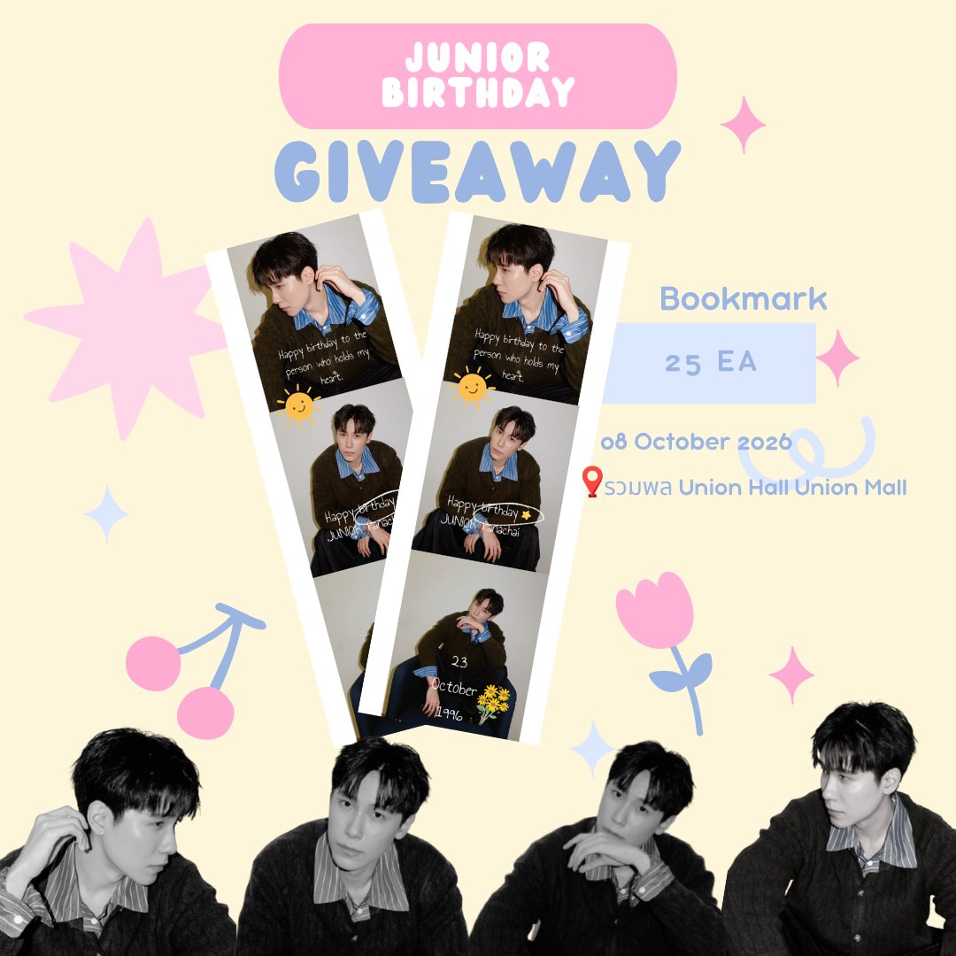 BewdiJM's tweet photo. 𝙂𝙞𝙫𝙚𝙖𝙬𝙖𝙮 𝙛𝙤𝙧 JUNIOR  birthday 30th☀️

☀️ Bookmark (ที่คั่นหนังสือ) 25 ea

📍 Location: รวมพล Union Hall Union Mall
📅 08 October 2026

#junniorrs มารับกันนะค้าบ หรือทักมาก่อนได้ครับ 💛
#GMMTVFANIVAL2026HappyFamily https://t.co/Uat6uTcHnA