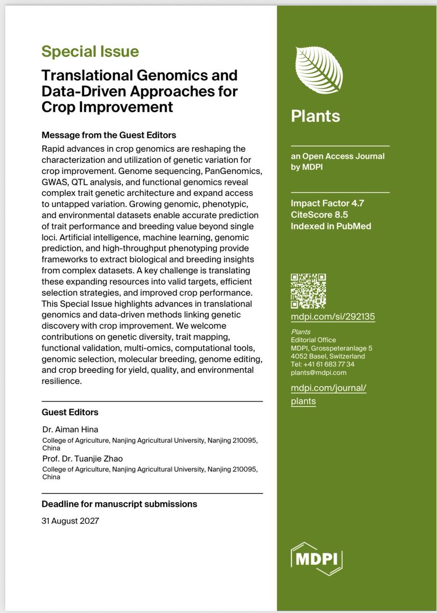 AimanHina's tweet photo. 📢 We are pleased to announce our Special Issue in Plants: “Translational Genomics and Data-Driven Approaches for Crop Improvement.” 🌱 We welcome contributions from researchers working in crop genomics, multi-omics, AI/ML, molecular breeding, genome editing, and related fields. https://t.co/aQGOTYeI4S