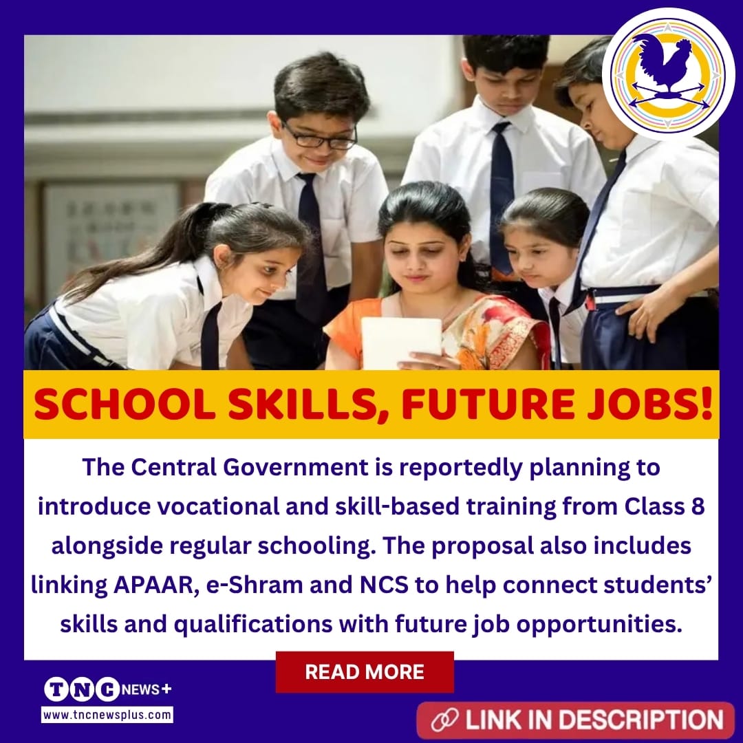 TNCNewsPlus's tweet photo. School Education With Job Skills: Centre Plans New Initiative!
Read more : https://t.co/6w0a02YYIy
#APAAR #CentralGovernment #CentralGovernmentJobs #DirectEmployment #EShram #NCS #SchoolChildren #TNC #TheNewsCircle #TNCNewsPlus https://t.co/79U2MvWqaz