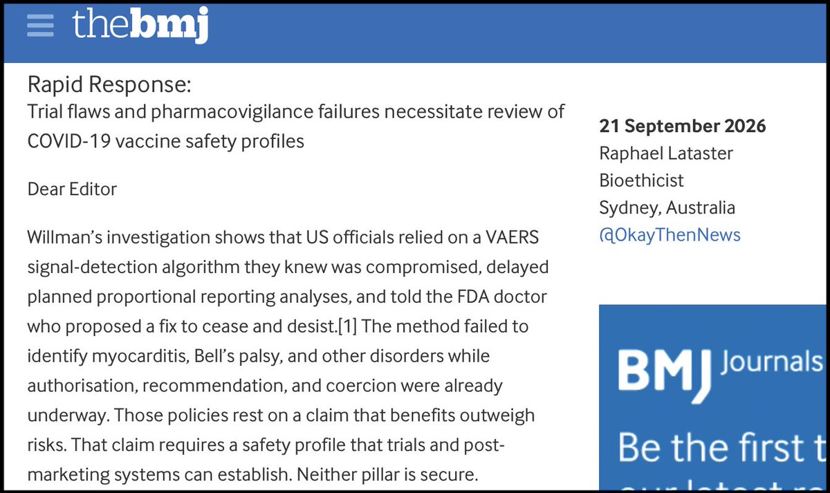 OkayThenNews's tweet photo. Top medical journal BMJ surprisingly published my response to their recent article on COVID-19 vaccine pharmacovigilance failures, making the case that with these and other post-marketing surveillance failures, as well as the many issues with the clinical trials, “the safety profile has not been established”, and risk–benefit analyses “are therefore unreliable”, indicating that the vaccines should not have been “authorised, encouraged, or mandated”. Link below.