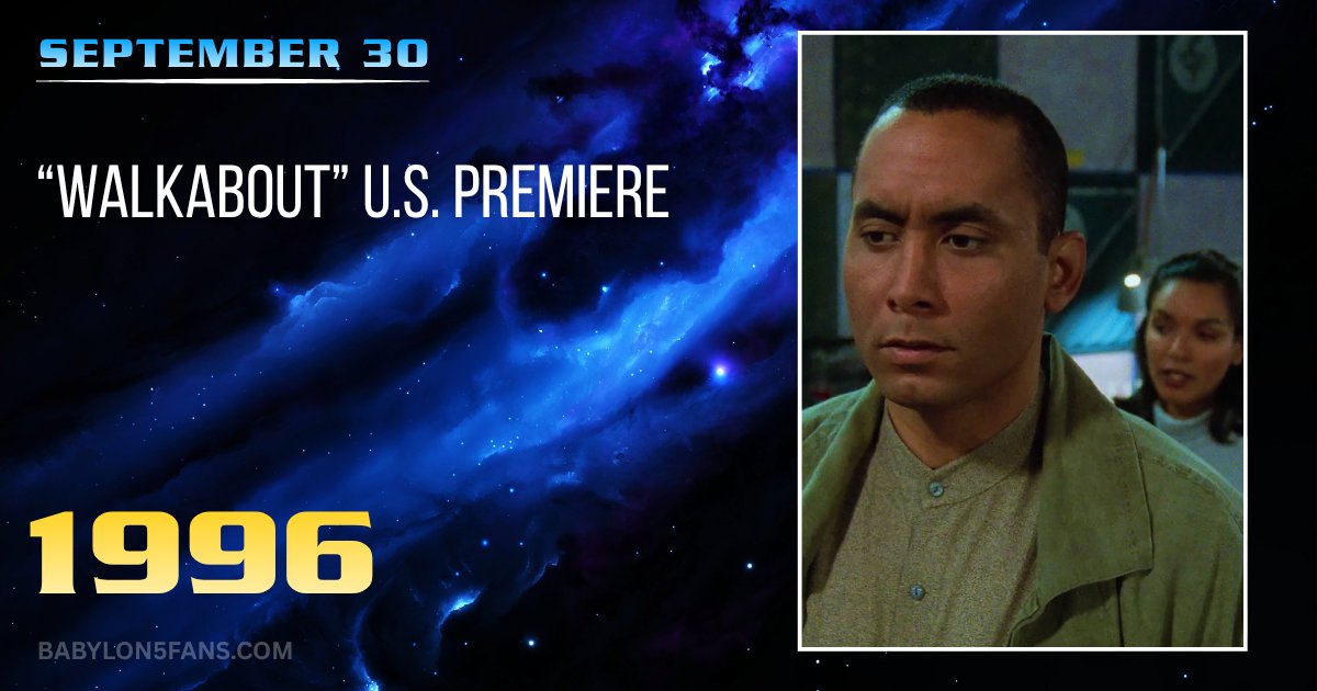 trutter's tweet photo. On this day in 1996, the Babylon 5 episode “Walkabout” made its U.S. debut, Season 3, Episode 18. Written by J. Michael Straczynski and directed by Kevin G. Cremin. 
#babylon5 https://t.co/H7LbaXAQO0