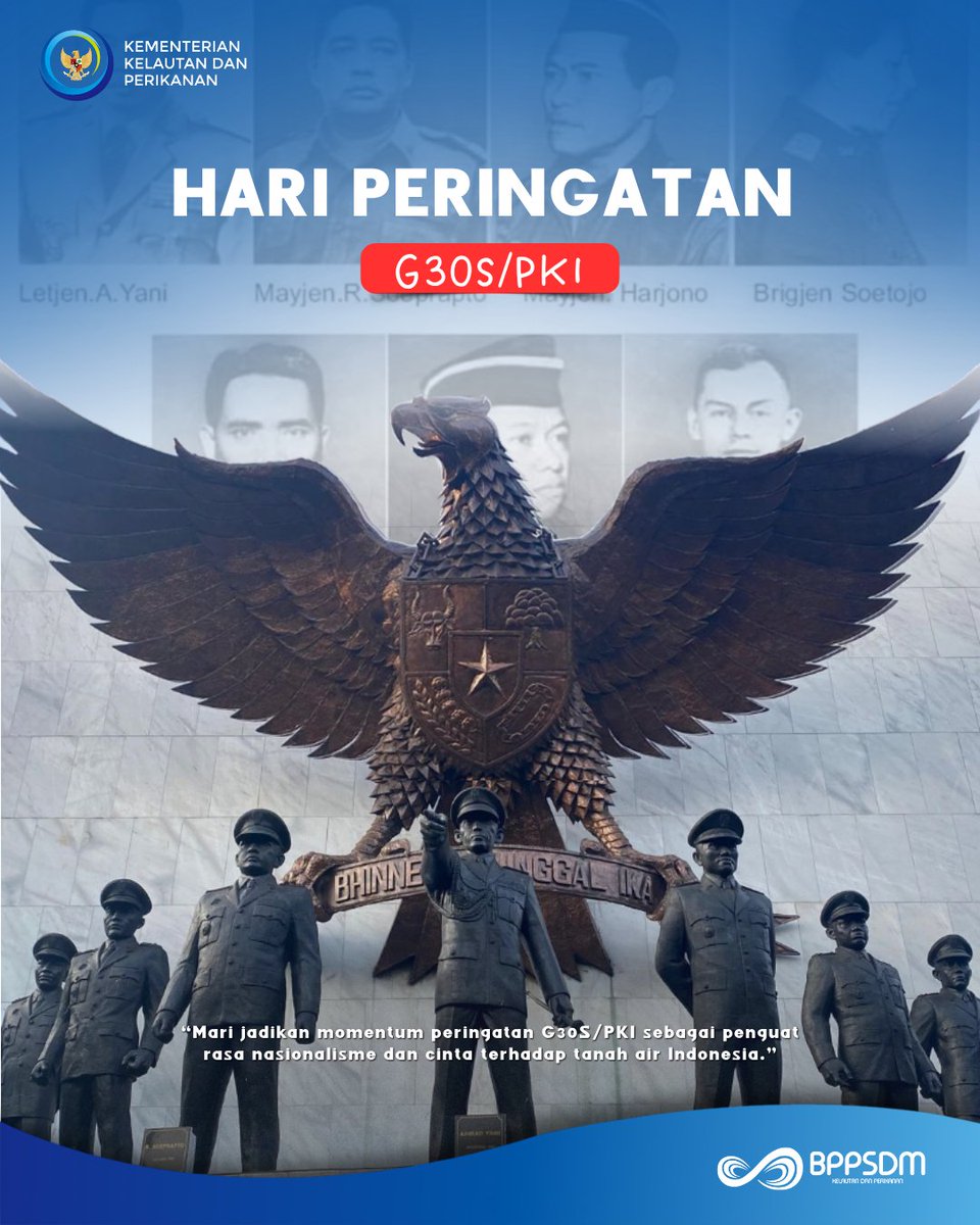 lpkp_padang's tweet photo. #sobatbahari , Rabu(30/9/26) Memperingati Peristiwa G30S/PKI.

“Mari jadikan momentum peringatan G30S PKI
sebagai penguat rasa nasionalisme dan cinta terhadap tanah air Indonesia. ”

#KKPGOID #SaktiWahyuTrenggono #BPPSDMKP #g30spki https://t.co/cX9qmoJb9f