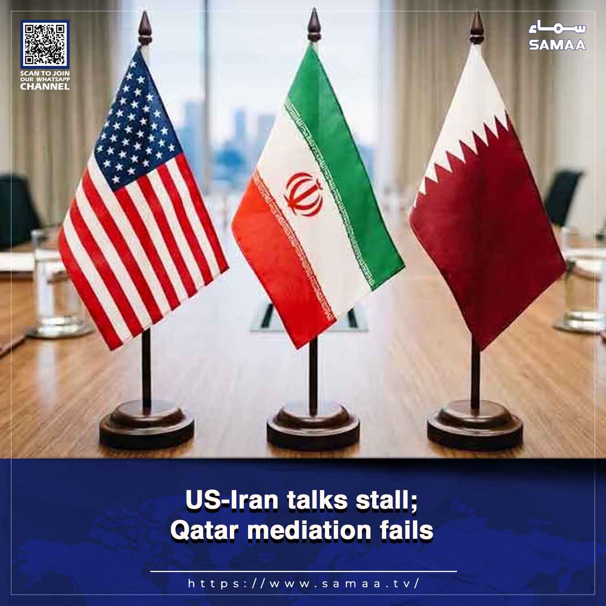 SAMAATV's tweet photo. Tehran, Washington remain divided over naval blockade, nuclear concessions, terms of previous deal

Read more: https://t.co/r30RFj5QPo

#SamaaTV #USIrantalks #Qatar #MiddleEast #StraitofHormuz #IranUStalks https://t.co/skr5tEe6Rg