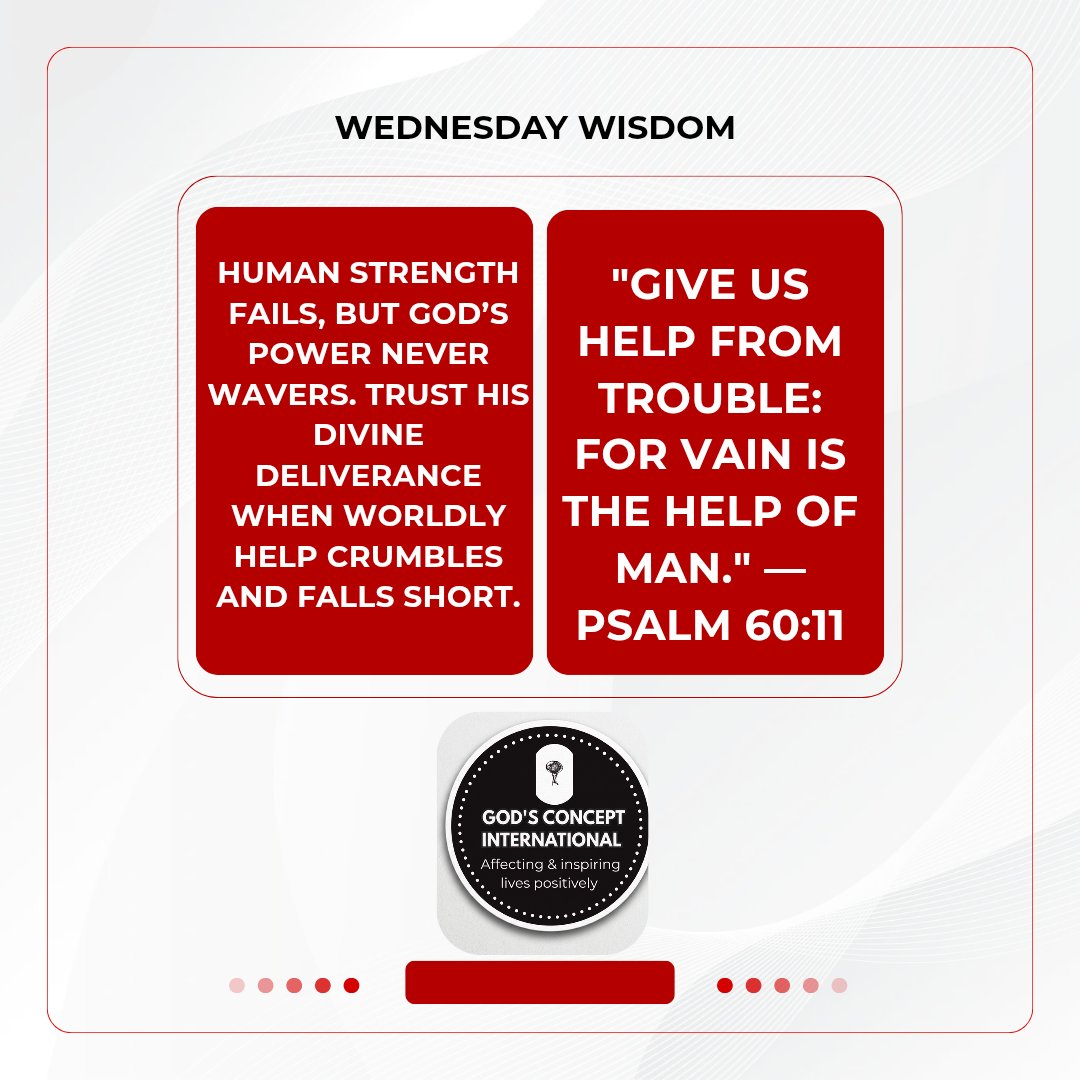 GCi_12's tweet photo. WEDNESDAY WISDOM 

Human strength fails, but God’s power never wavers. Trust His divine deliverance when worldly help crumbles and falls short.
"Give us help from trouble: for vain is the help of man." — Psalm 60:11

#WednesdayWisdom
#30thSeptember2026
#DailyTablet
#EarthlyUseful https://t.co/qw38SHOn0a