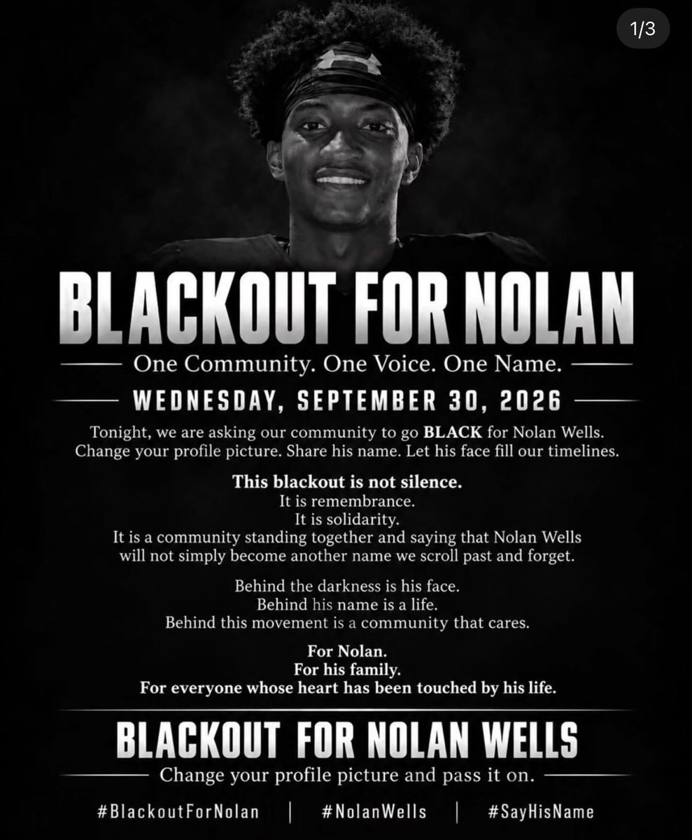 bgrheadquarters's tweet photo. Repost from @justfinish1.0 (via @violadavis):

(BLACKOUT FOR NOLAN WELLS.

This Wednesday, September 30, we are asking our community to go BLACK for Nolan Wells.

Change your profile picture.

Share his name.

Let his face fill our timelines.

This blackout is not silence. https://t.co/ghrYvpu1uv