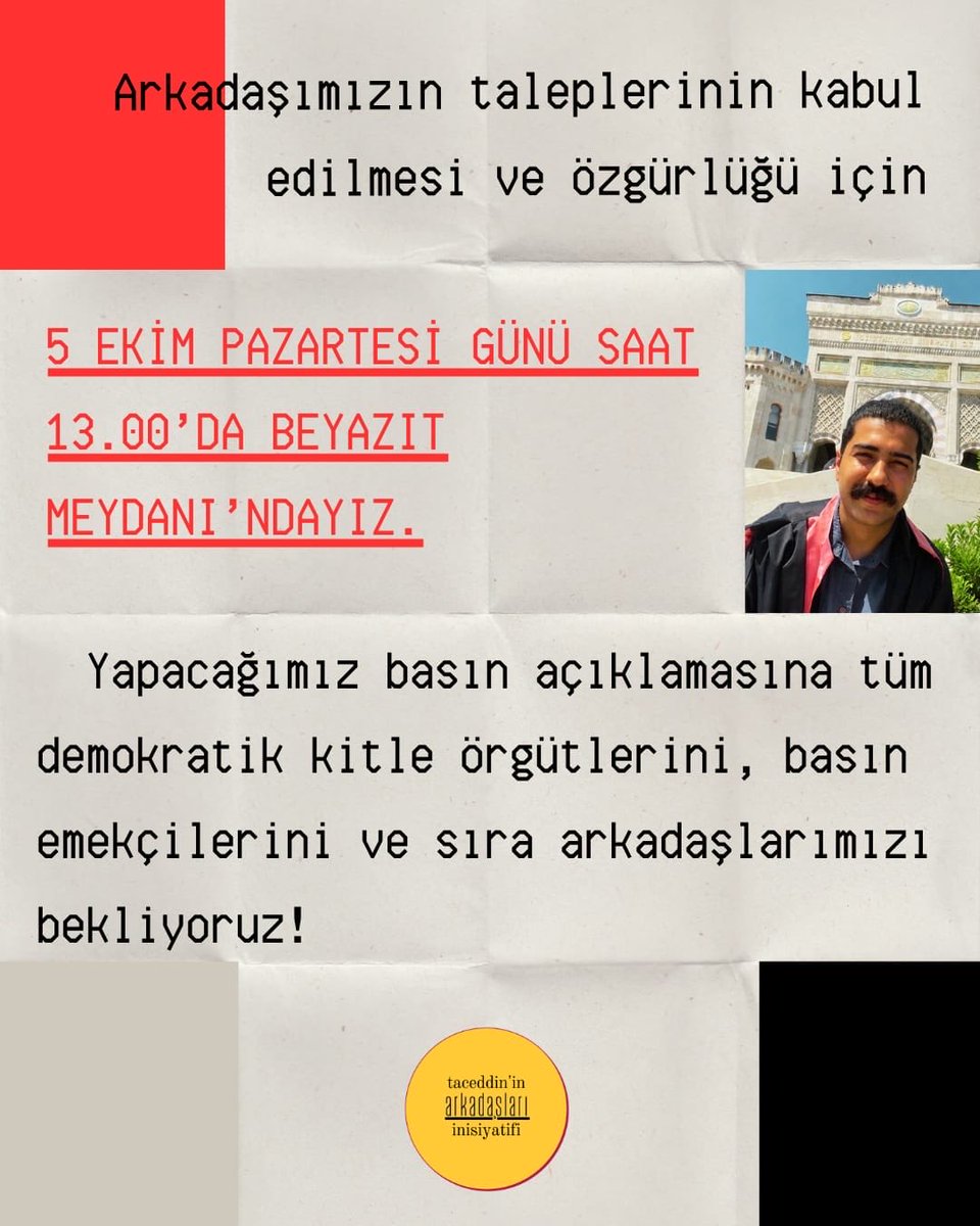 taceddinarkadas's tweet photo. 29 Nisan’dan bu yana tutuklu olan arkadaşımız, açlık grevi direnişinin 154. gününde ve ciddi sağlık sorunlarıyla karşı karşıya. Taceddin’in taleplerinin kabul edilmesi için bütün sıra arkada��larımızı yapacağımız basın açıklamasına davet ediyoruz. https://t.co/mvTsjUG54N